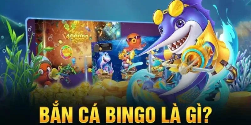 Tổng quan thông tin về tựa game bắn cá Bingo FB68